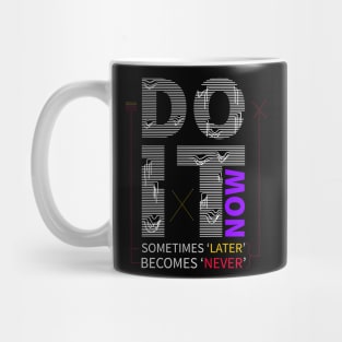 motivational quote visual graphic Mug